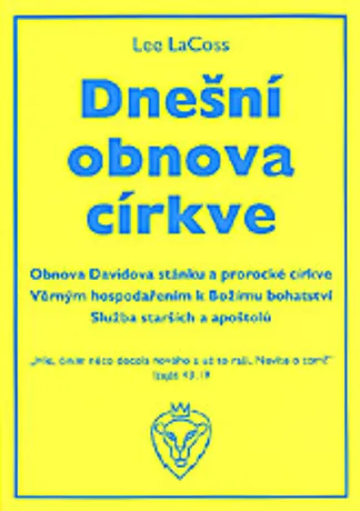 Dnešní obnova církve, Lee LaCoss