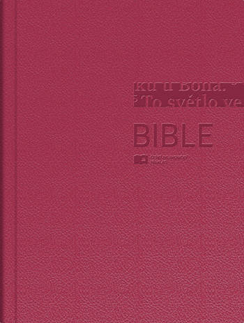 Bible ČEP DT velký formát, pevná vazba, lesklá vínová