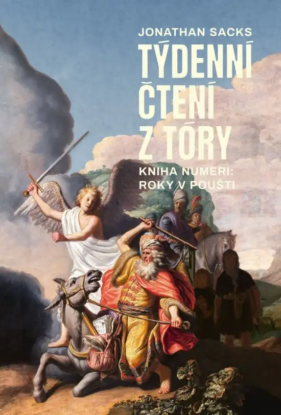 Týdenní čtení z Tóry: kniha Numeri, Jonathan Sacks