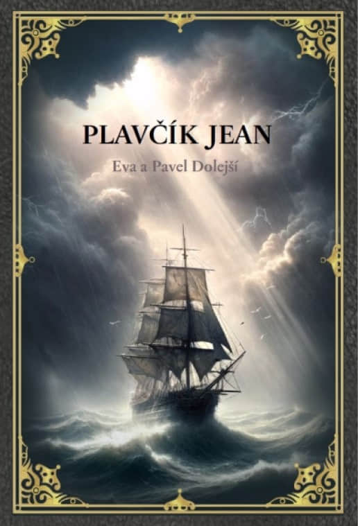 Plavčík Jean, Eva a Pavel Dolejší