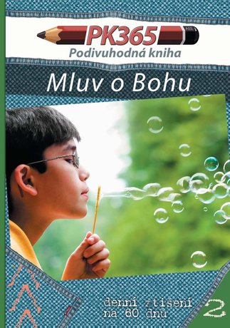 Podivuhodná kniha 2 - Mluv o Bohu