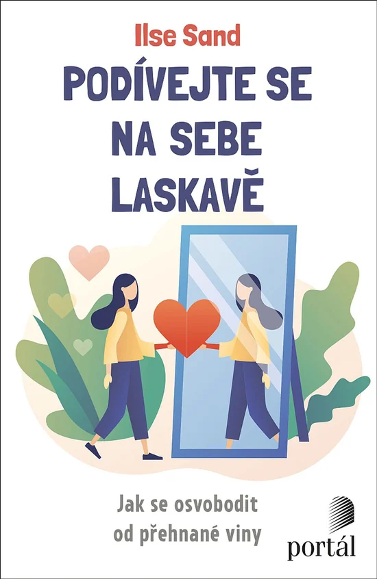 Podívejte se na sebe laskavě, Ilse Sand