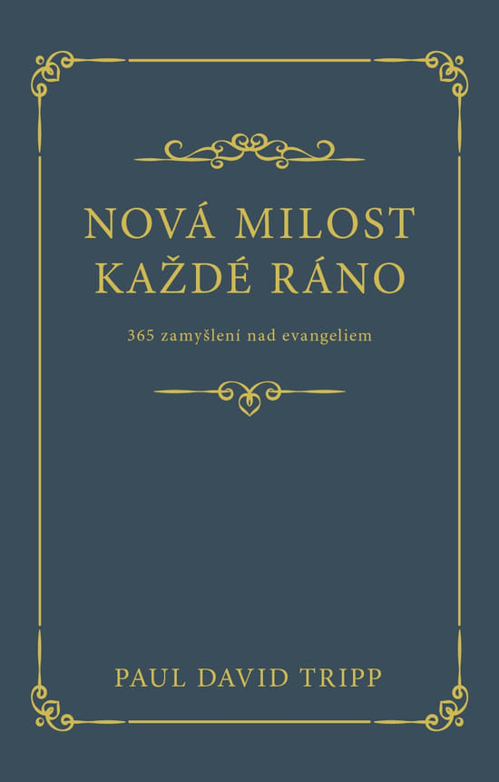 Nová milost každé ráno