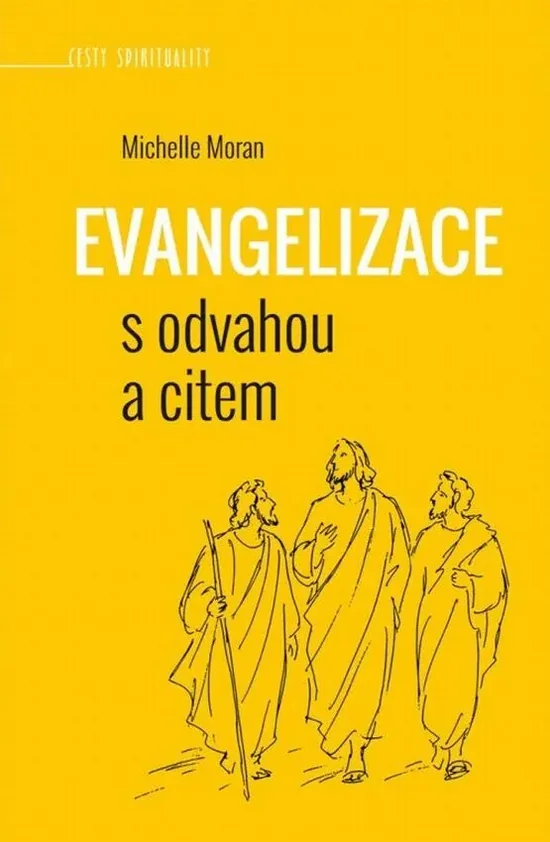 Evangelizace s odvahou a citem