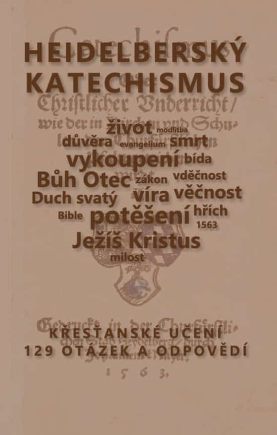 Heidelberský katechismus, Křesťanské učení