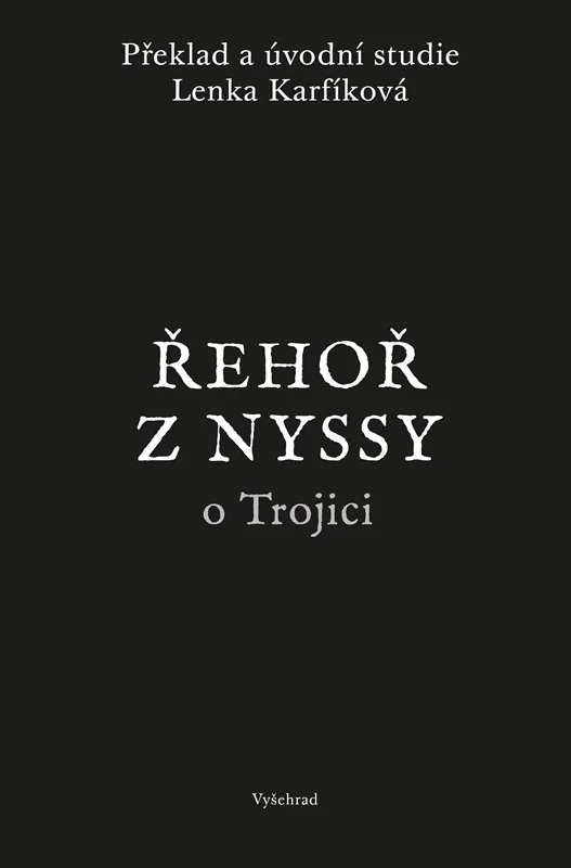 Řehoř z Nyssy o Trojici