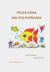 Velká kniha malých povídánek