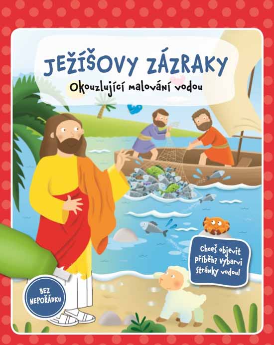 Ježíšovy zázraky